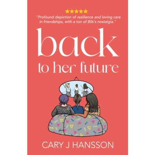 Back to her future (häftad, eng)