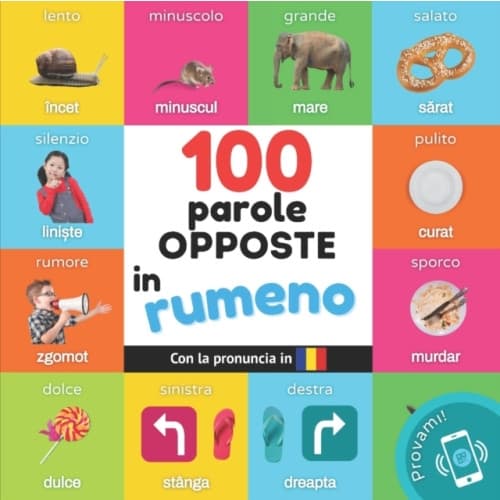 100 parole opposte in rumeno (häftad, ita)