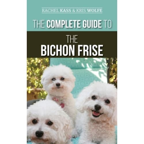 The Complete Guide to the Bichon Frise (inbunden, eng)