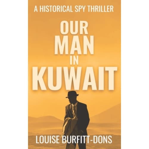 Our Man In Kuwait (häftad, eng)