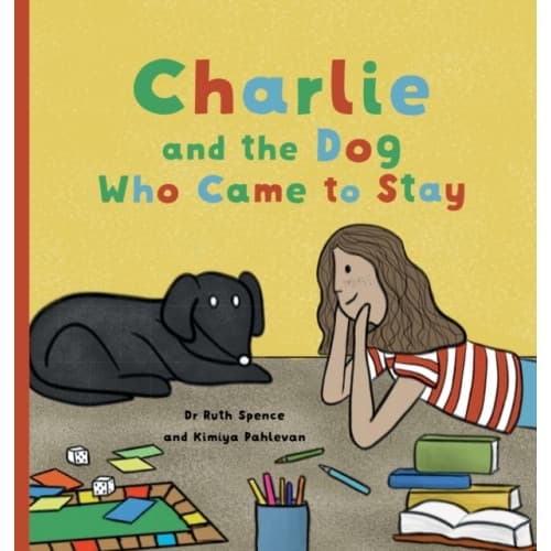 Charlie and the Dog Who Came to Stay (inbunden, eng)