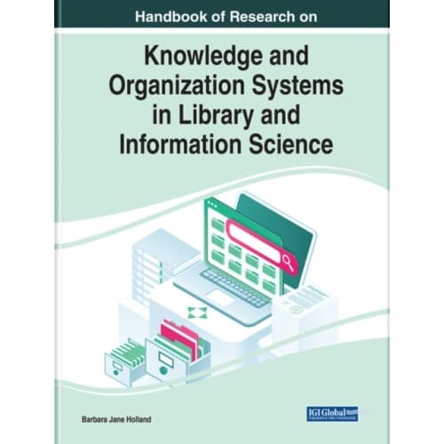 Handbook of Research on Knowledge and Organization Systems in Library and Information Science (inbunden, eng)