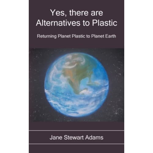 Yes, There are Alternatives to Plastic (häftad, eng)