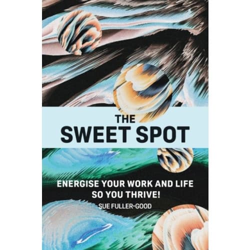 The Sweet Spot (häftad, eng)