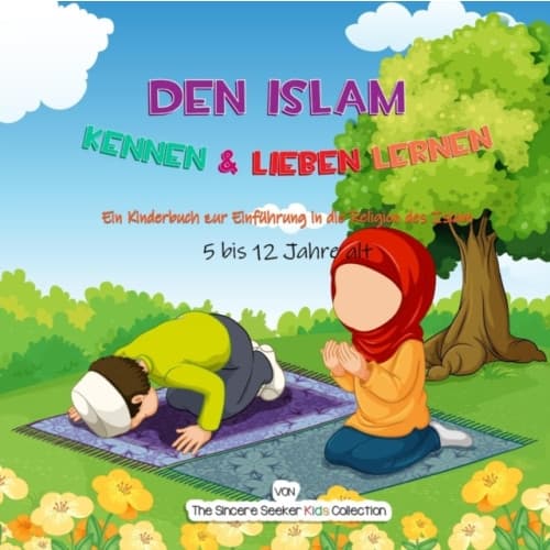 Den Islam kennen & lieben lernen (häftad, ger)
