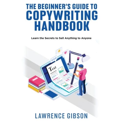 The Beginner's Guide to Copywriting Mastery Handbook (häftad, eng)
