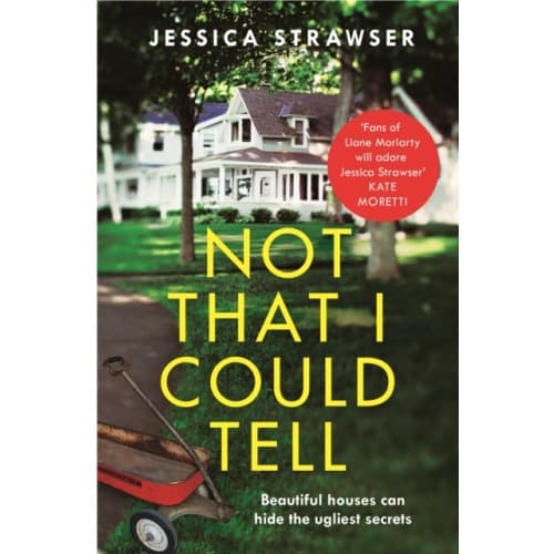 Not That I Could Tell (häftad, eng)