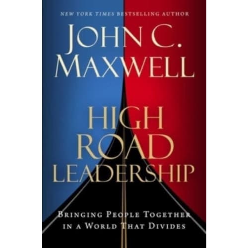 High Road Leadership (inbunden, eng)
