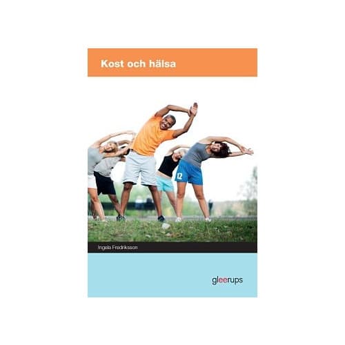 Kost och hälsa, elevbok (bok, board book)
