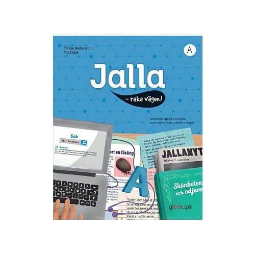Jalla - raka vägen! A : Bok A (häftad)