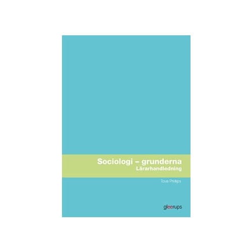 Sociologi – grunderna, lärarhandledning (bok, spiral)