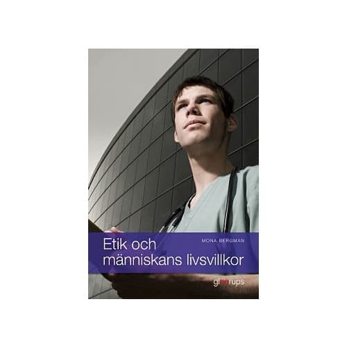 Etik och människans livsvillkor (bok, board book)