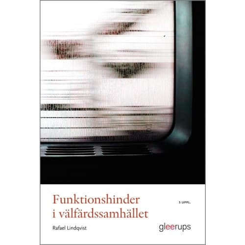 Funktionshinder i välfärdssamhället 5 uppl. (häftad)