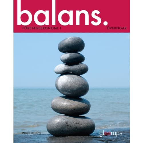 Balans Företagsekonomi 1 Övningar (bok, spiral)
