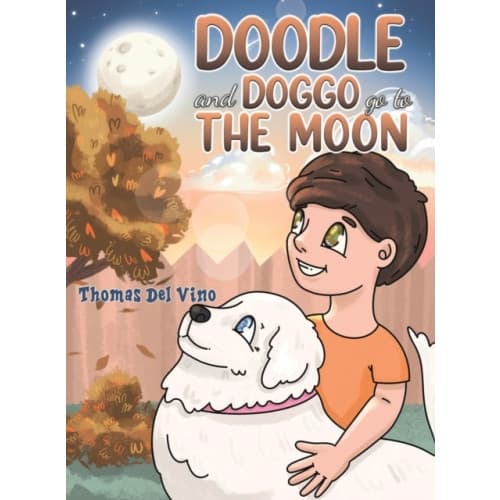 Doodle and Doggo go to the Moon (inbunden, eng)