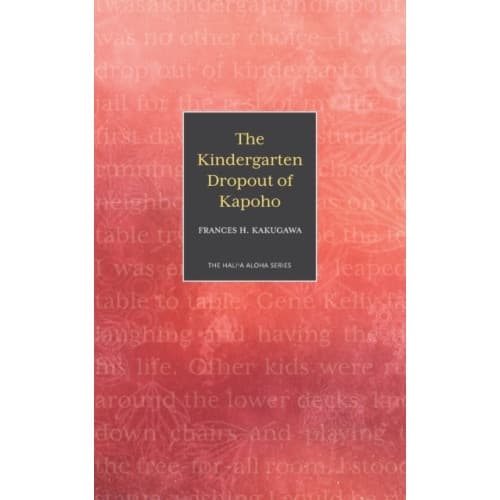 The Kindergarten Dropout of Kapoho (häftad, eng)