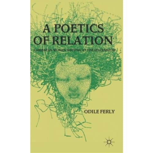 A Poetics of Relation (inbunden, eng)