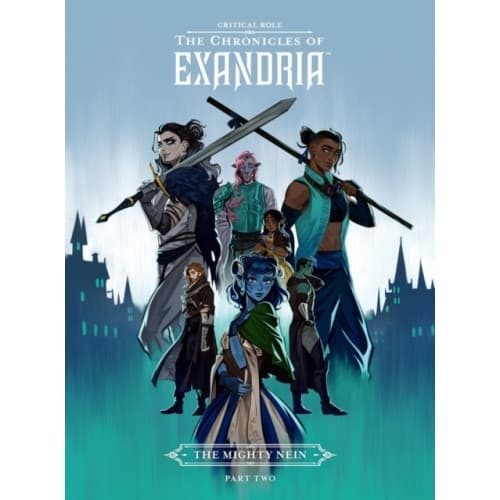 Critical Role: The Chronicles of Exandria - The Mighty Nein Part Two (inbunden, eng)