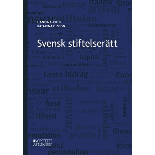 Svensk stiftelserätt (häftad)