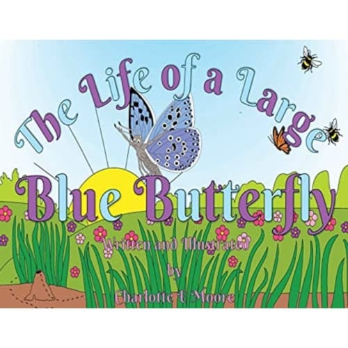 The Life Of A Large Blue Butterfly (häftad, eng)