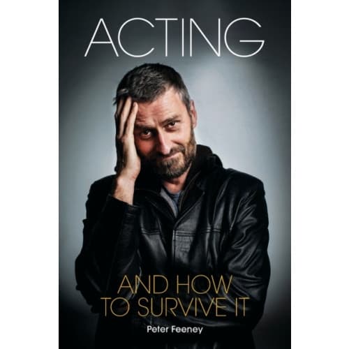 Acting and How to Survive it (häftad, eng)