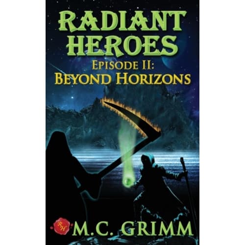 Radiant Heroes - Episode II (inbunden, eng)