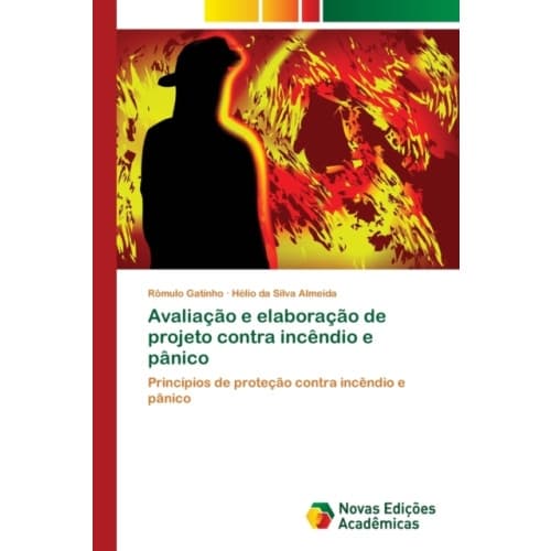 Avaliacao e elaboracao de projeto contra incendio e panico (häftad, por)