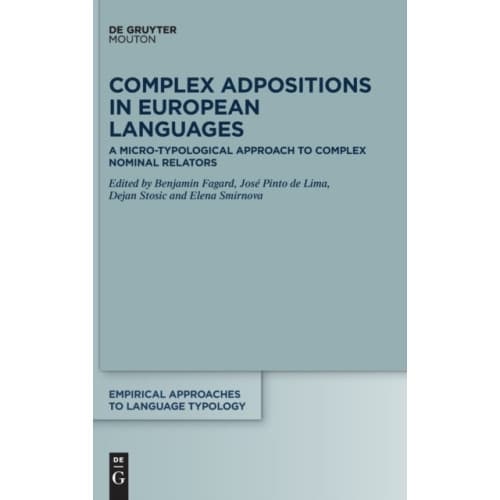 Complex Adpositions in European Languages (inbunden, eng)