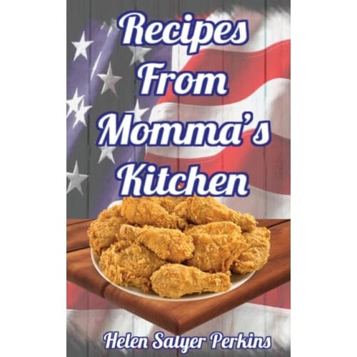 Recipes From Momma's Kitchen (inbunden, eng)