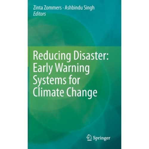 Reducing Disaster: Early Warning Systems For Climate Change (inbunden, eng)