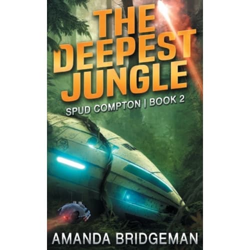 The Deepest Jungle (häftad, eng)