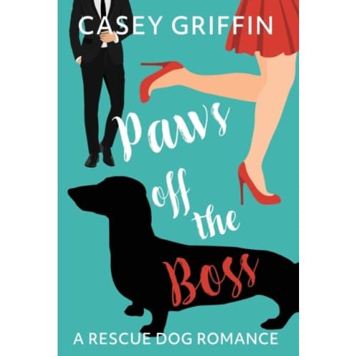 Paws off the Boss (inbunden, eng)