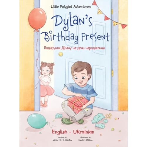 Dylan's Birthday Present (inbunden, eng)
