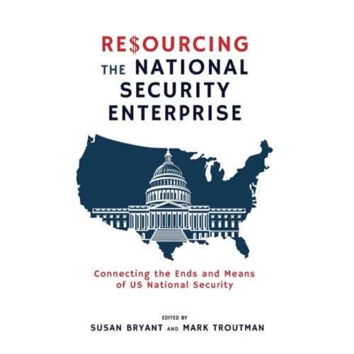 Resourcing the National Security Enterprise (häftad, eng)
