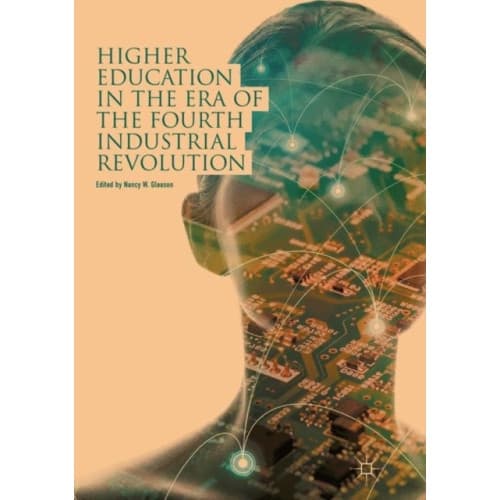 Higher Education in the Era of the Fourth Industrial Revolution (häftad, eng)