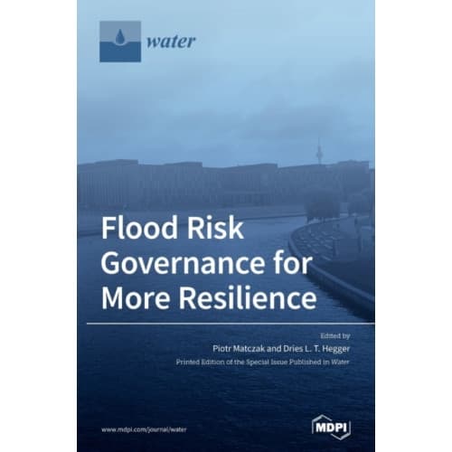 Flood Risk Governance for More Resilience (inbunden, eng)