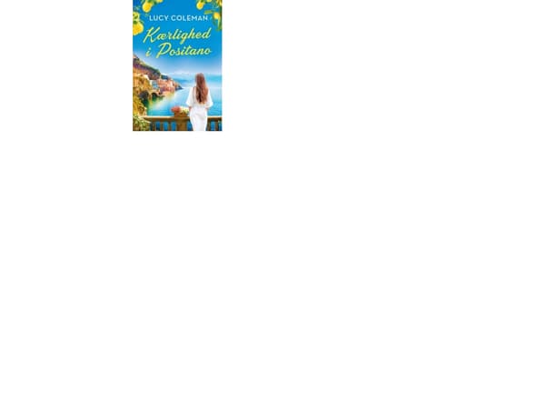 Kärlek i Positano | Lucy Coleman | Språk: Danska