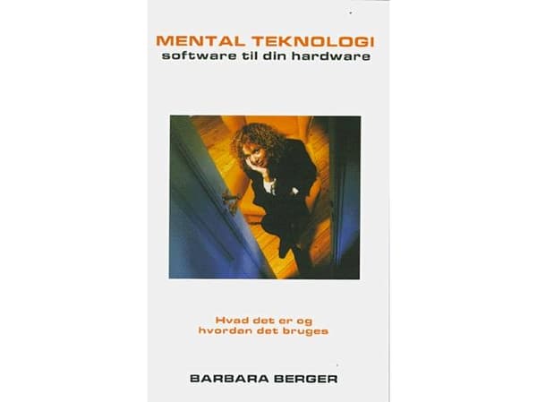 Mental teknologi | Barbara Berger