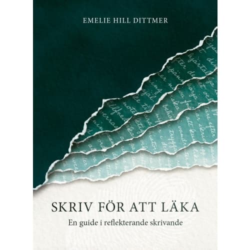 Skriv för att läka : en guide i reflekterande skrivande (bok, danskt band)