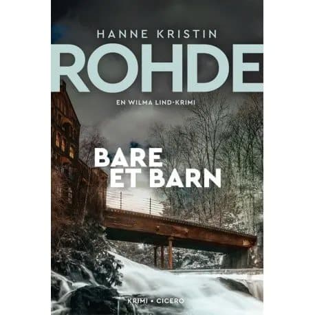 Bare et barn | Hanne Kristin Rohde