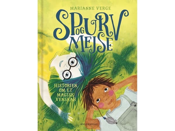 Spurv og Mejse - Historien om et magisk venskab | Marianne Verge