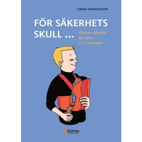 För säkerhets skull 0–12 månader (häftad)
