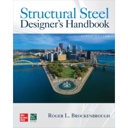 Structural Steel Designer's Handbook, Sixth Edition (häftad, eng)