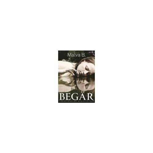 Begär : oanständiga berättelser (inbunden)