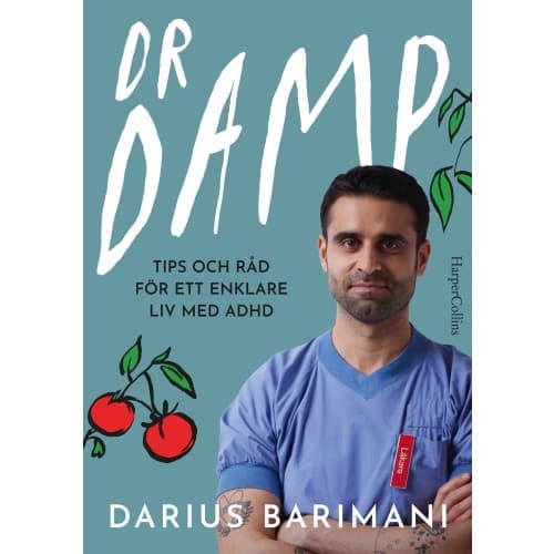 Dr Damp : tips och råd för ett enklare liv med Adhd (inbunden)