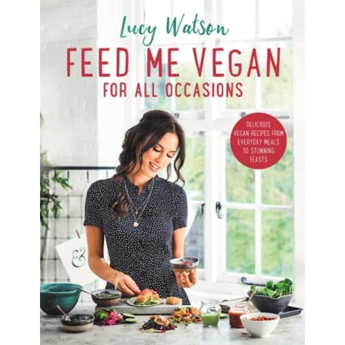 Feed Me Vegan: For All Occasions (häftad, eng)