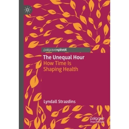 The Unequal Hour (inbunden, eng)