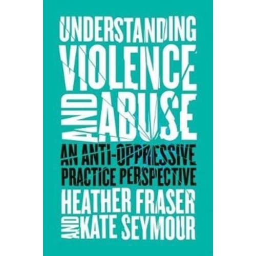 Understanding Violence and Abuse (häftad, eng)