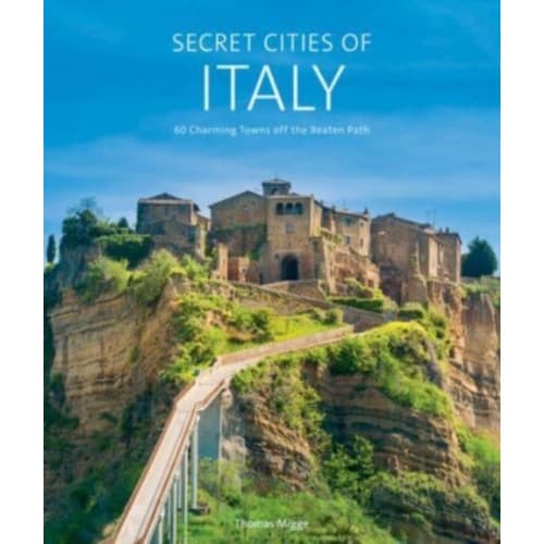 Secret Cities of Italy (inbunden, eng)