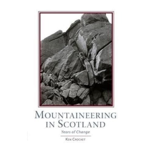 Mountaineering Scotland (inbunden, eng)